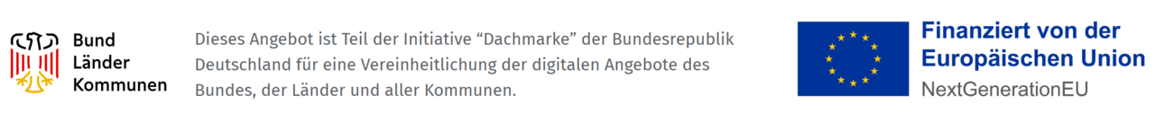 Dieses Angebot ist Teil der Initiative "Dachmarke" der Bundesrepublik Deutschland für eine Vereinheitlichung der digitalen Angebote des Bundes, der Länder und aller Kommunen.